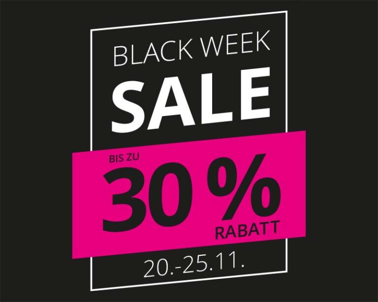 BLACK WEEK // -30% Rabatt